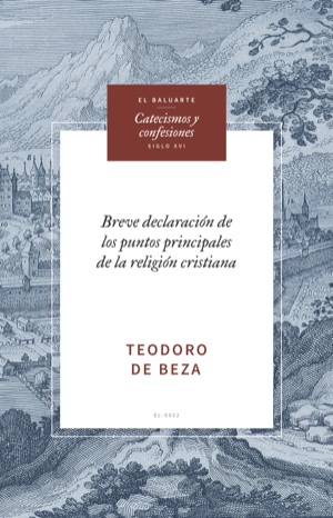 Portada de Breve declaración de los puntos principales de la religión cristiana, de Teodoro de Beza